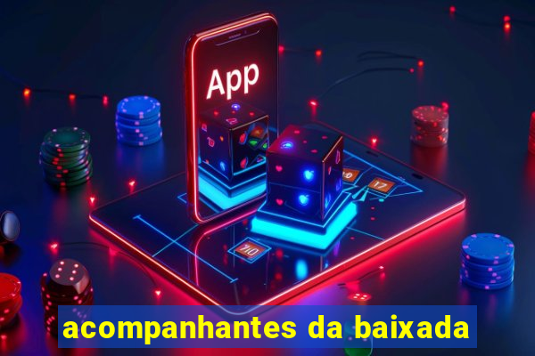 acompanhantes da baixada